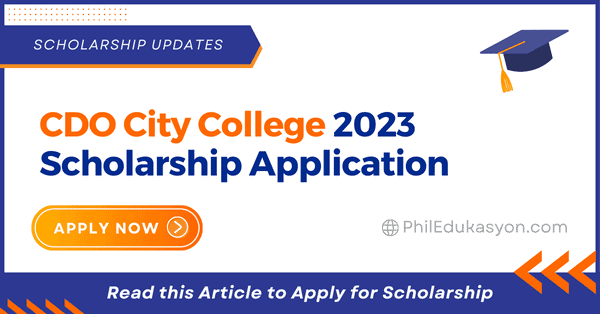 CDO City College Scholarship 2023 Application